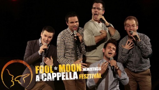 Fool Moon Nemzetközi Acappella Fesztivál 2012 Szeged  - FOOL MOON Nemzetközi A’cappella Fesztivál