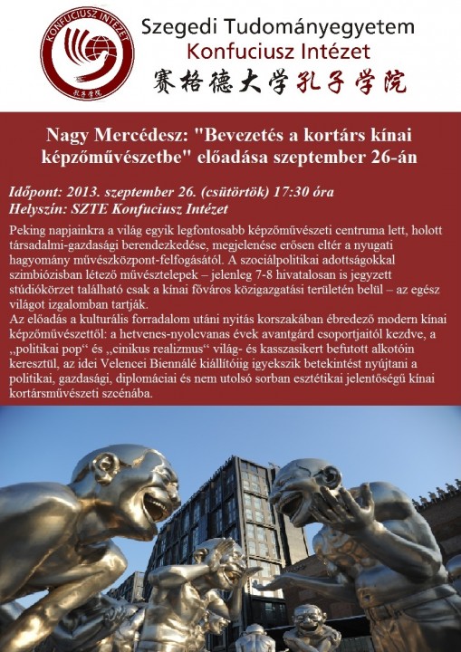 Nagy Mercédesz előadása   - Nagy Mercédesz elődása: „Bevezetés a kortárs kínai képzőművészetbe” 